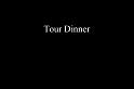 TourDinner