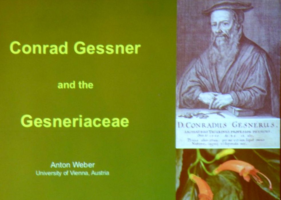 A special presentation on Conrad Gessner was prepared by Anton Weber